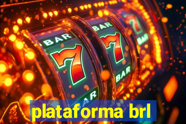 plataforma brl